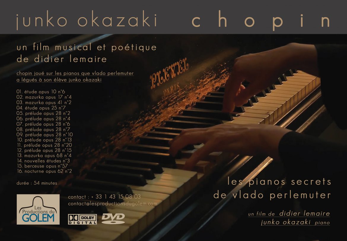 Les pianos secrets de Vlado Perlemuter, Chopin